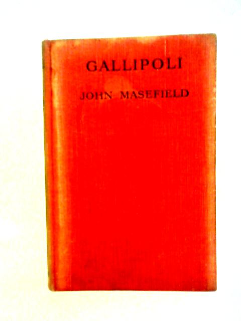 Gallipoli By John Masefield