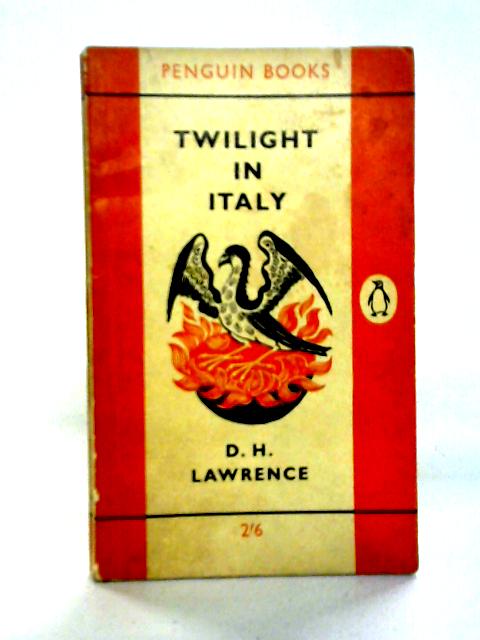 Twilight in Italy von D. H. Lawrence