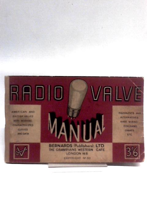 Radio Valve Manual No 30 By Unstated
