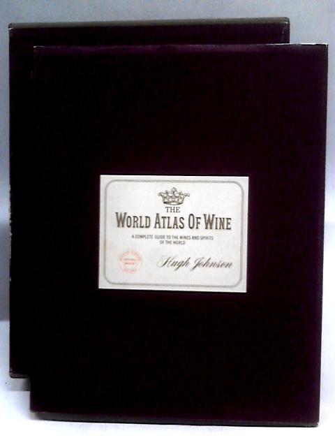 The World Atlas Of Wine von Hugh Johnson