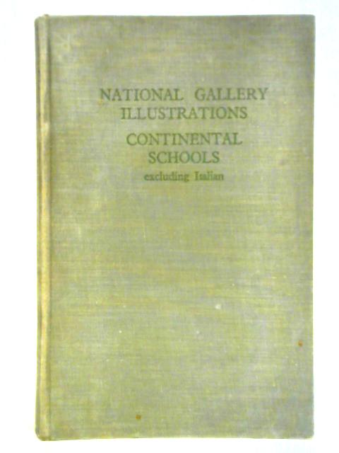 National Gallery Illustrations, Continental Schools (Excluding Italian) par Unstated