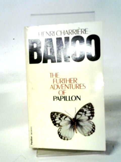 Banco By Henri Charriere