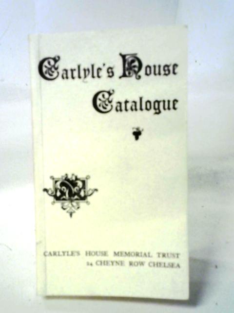 Illustrated Memorial Volume of the Carlyle's House Purchase Fund Committee By Anon