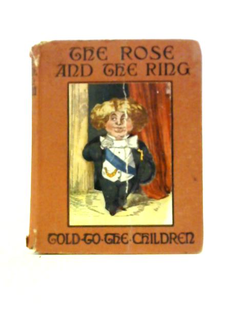 The Rose and the Ring By W.Makepeace Thackeray, Amy Steedman ()