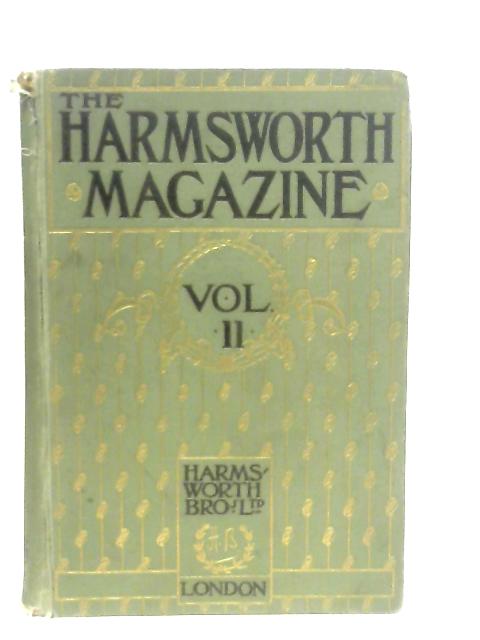 The Harmsworth Magazine. Volume II February-July 1899 By Various