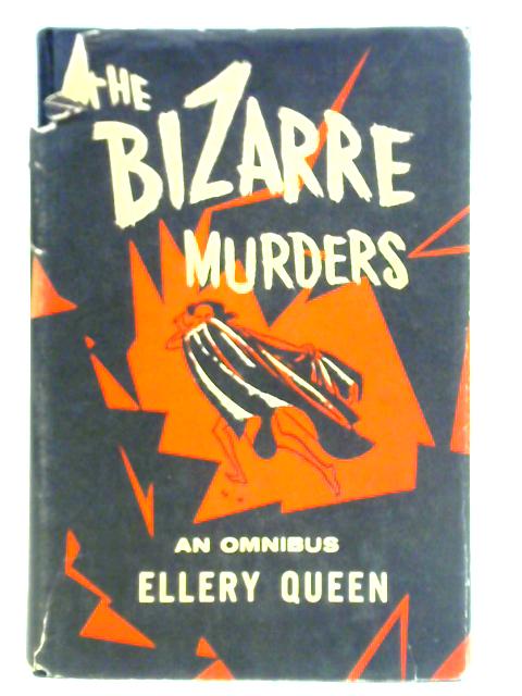 The Bizarre Murders By Ellery Queen