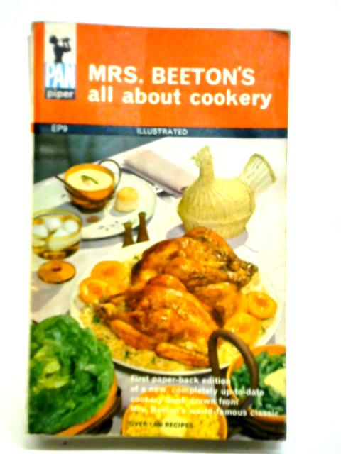 Mrse. Beeton's All About Cookery von Mrs. Beeton