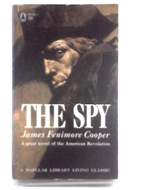 The Spy By James Fenimore Cooper