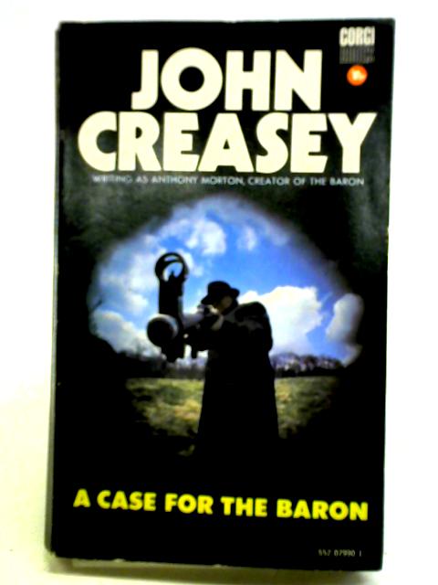 A Case for the Baron By John Creasey