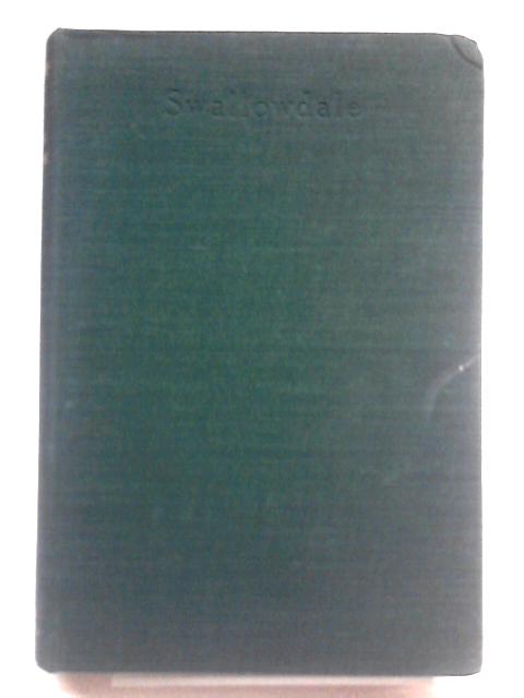 Swallowdale By Arthur Ransome