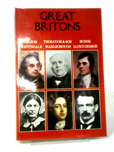 Great Britons By David J. Howarth