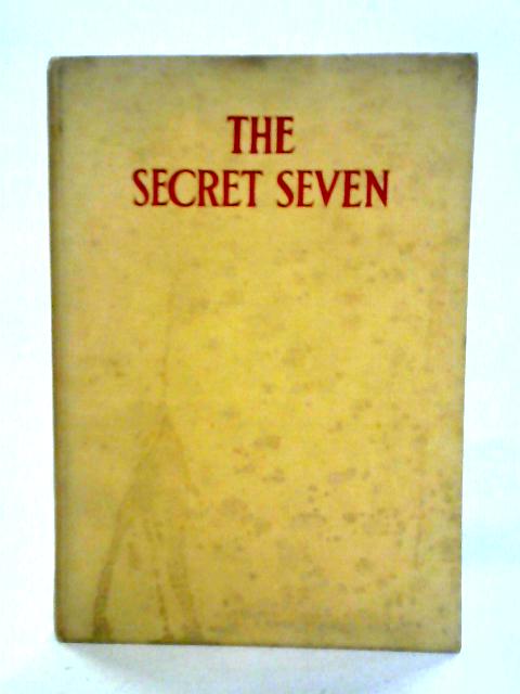 The Secret Seven By Enid Blyton