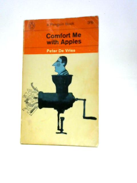 Comfort Me With Apples By P.D.Vries