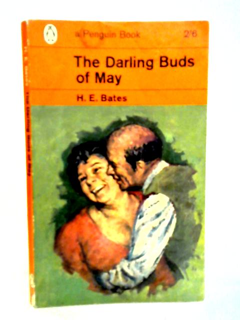 The Darling Buds of May By H.E. Bates