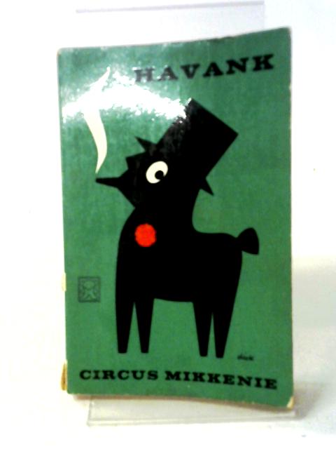 Circus Mikkenie By Havank