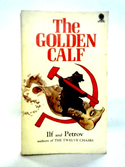 The Golden Calf By Ilf and Petrov