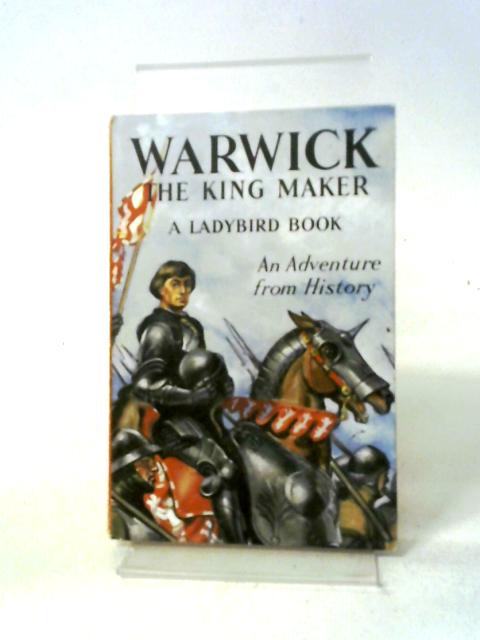 Warwick the King Maker von L.Du Garde Peach