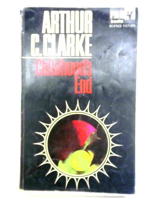 Childhood's End By Arthur C. Clarke