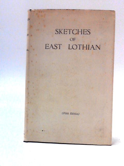 Sketches of East Lothian von D. Croal