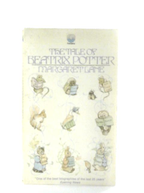 The Tale of Beatrix Potter von Margaret Lane