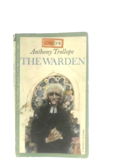 The Warden von Anthony Trollope