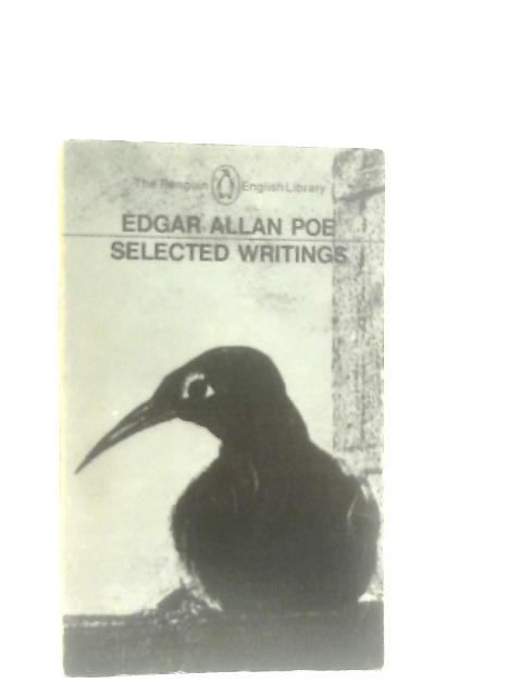 Selected Writings By Edgar Allan Poe