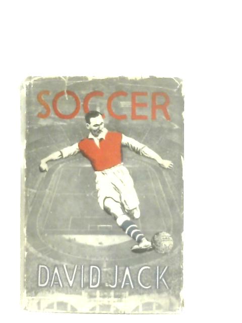 Soccer By David Jack