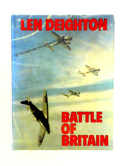 The Battle of Britain By Len Deighton