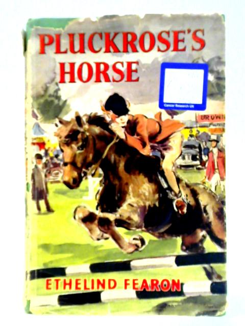 Pluckrose's Horse von Ethelind Fearon