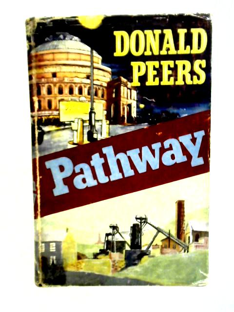 Pathway By Donald Peers