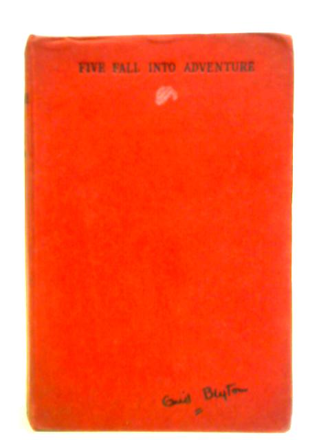 Five Fall Into Adventure von Enid Blyton