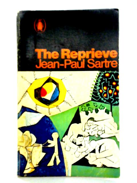 The Reprieve By Jean-Paul Sartre