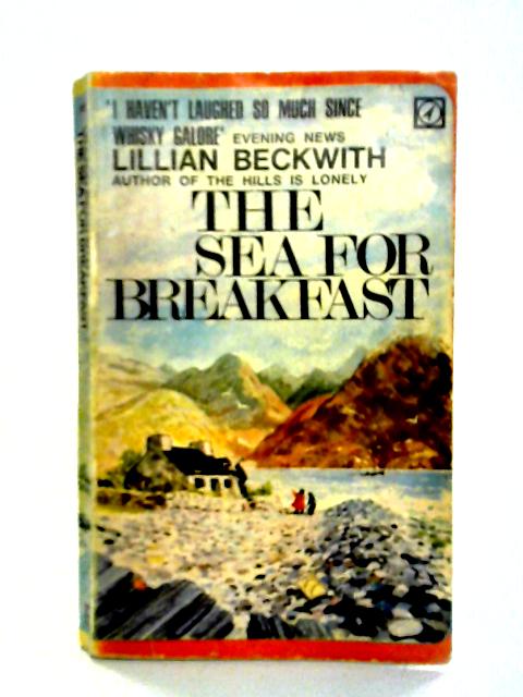 The Sea for Breakfast von Lillian Beckwith