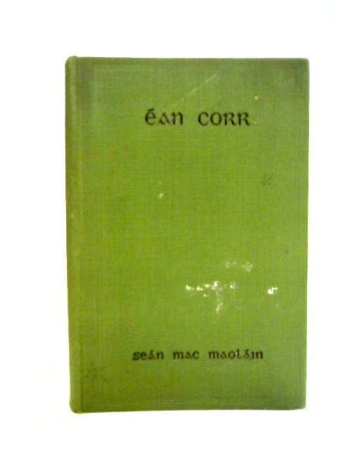 Ean Corr By Sean Mac Maolain