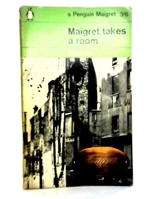 Maigret Takes a Room By Georges Simenon