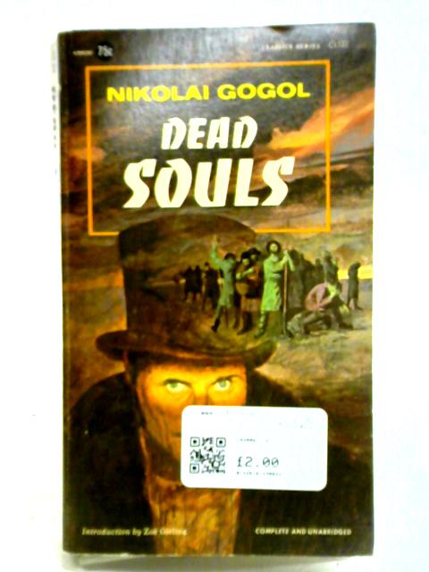 Dead Souls By Nikolai V. Gogol