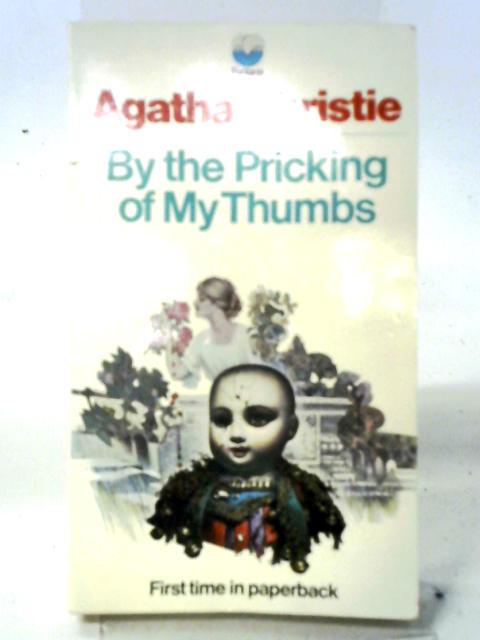 By the Pricking of My Thumbs By Agatha Christie