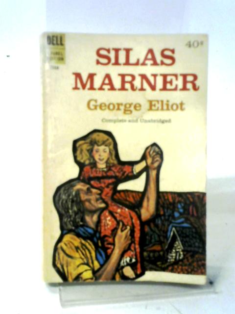 Silas Marner By George Eliot