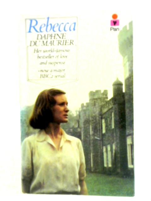 Rebecca von Daphne Du Maurier