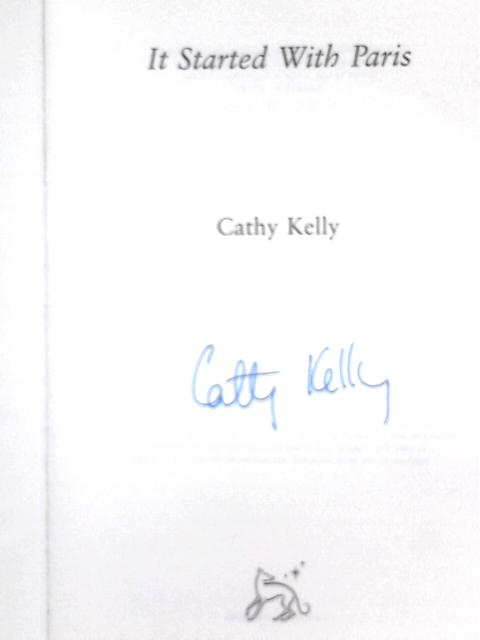 It Started With Paris By Cathy Kelly