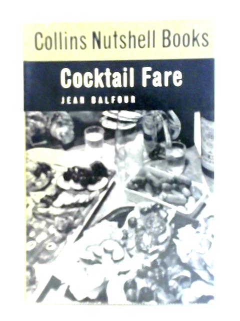 Cocktail Fare By Jean Balfour