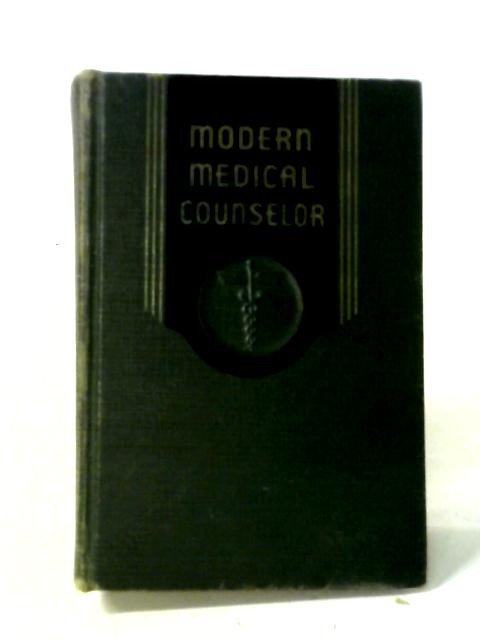 The New Modern Medical Counselor By Hubert Oscar Swartout