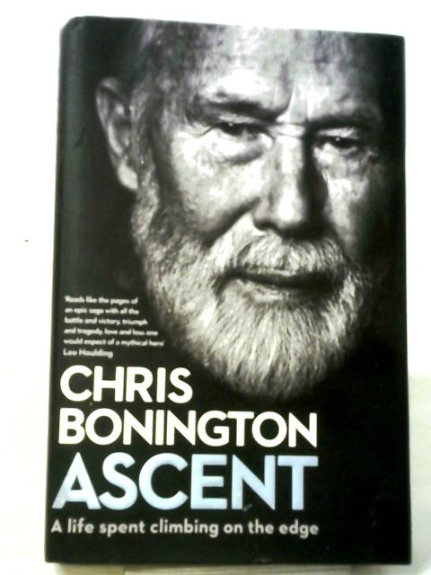 Ascent By Sir Chris Bonington