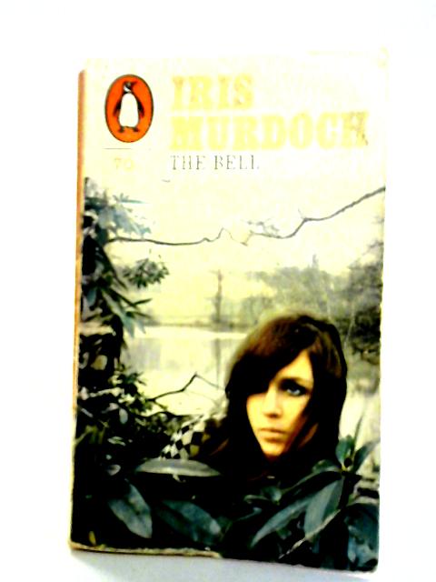 The Bell By Iris Murdoch