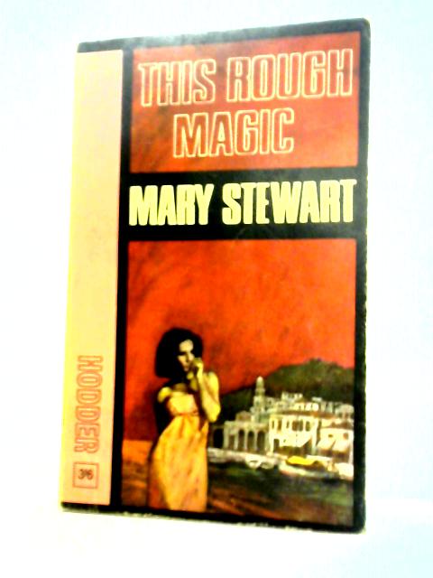 This Rough Magic By Mary Stewart