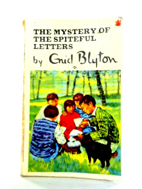 The Mystery of the Spiteful Letters von Enid Blyton