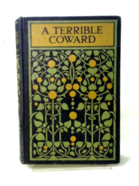 A Terrible Coward and Son Philip By G Manville Fenn