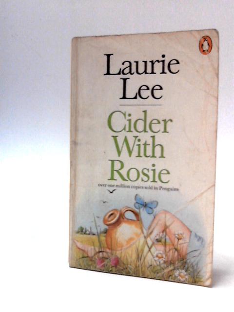 Cider With Rosie von Laurie Lee