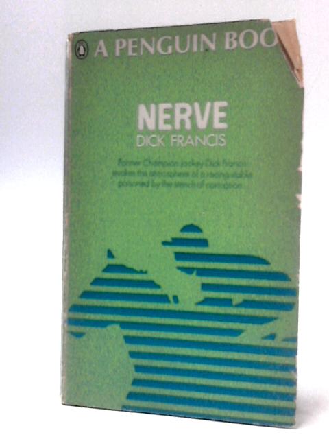 Nerve By Dick Francis