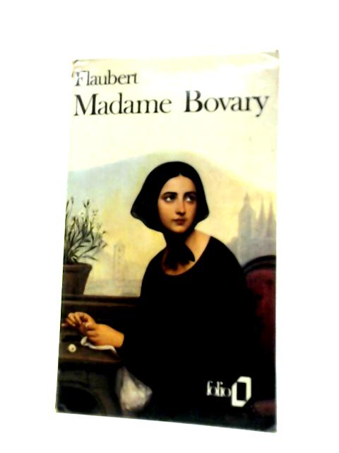 Madame Bovary (Folio (Gallimard)) von Gustave Flaubert